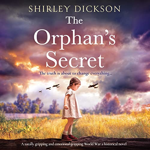 The Orphan's Secret by Shirley Dickson