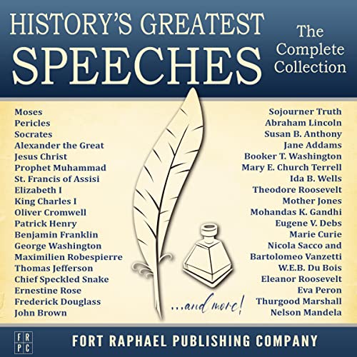 History's Greatest Speeches - The Complete Collection by Jesus Christ