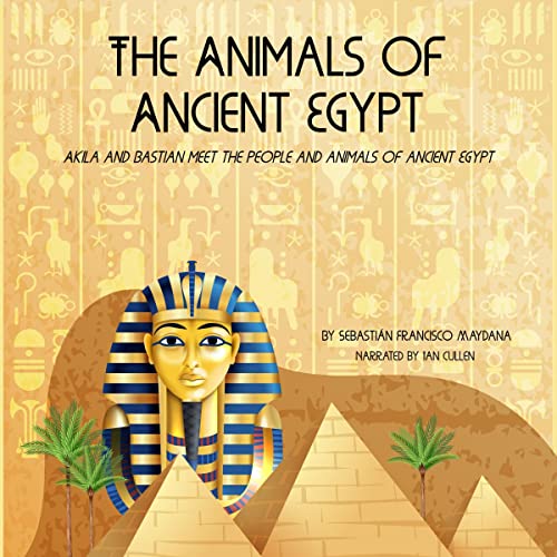 The Animals of Ancient Egypt