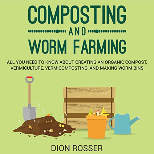 Composting and Worm Farming