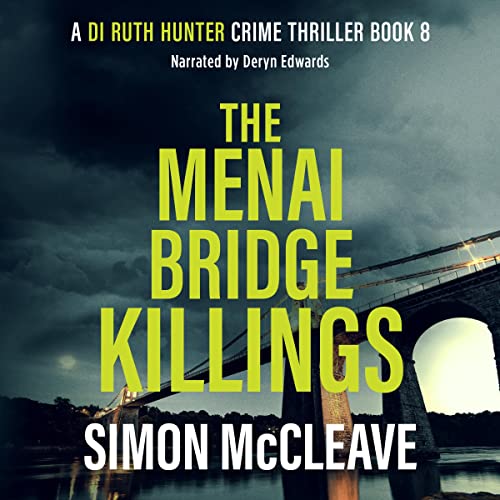 The Menai Bridge Killings