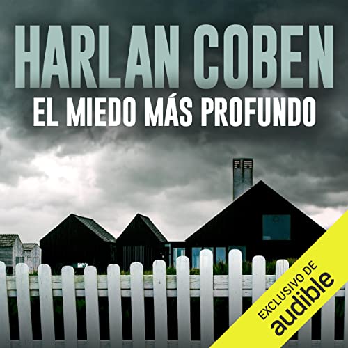 El miedo más profundo