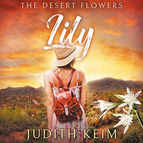 The Desert Flowers - Lily