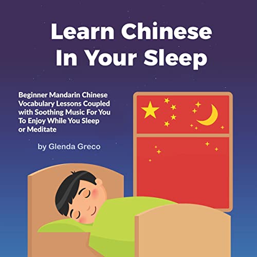 Learn Chinese In Your Sleep
