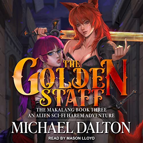 The Golden Staff by Michael Dalton