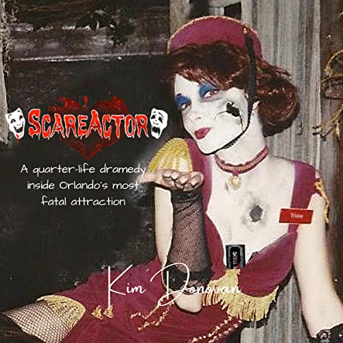 ScareActor by Kim Donovan
