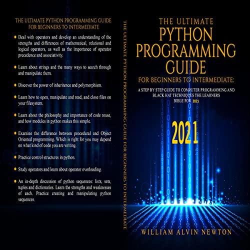 The Ultimate Python Programming Guide for Beginners to Intermediate