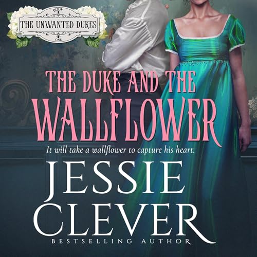 The Duke and the Wallflower