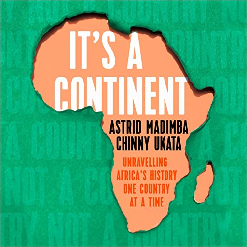 It's a Continent by Astrid Madimba