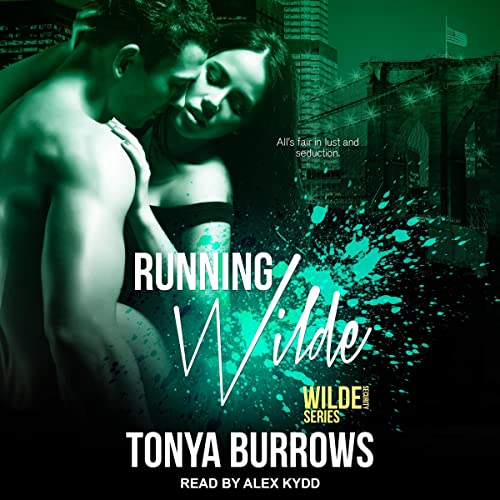 Running Wilde by Tonya Burrows