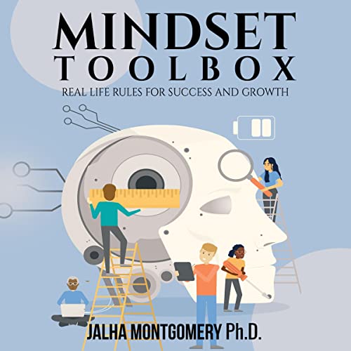 Mindset Toolbox by Jalha Montgomery PhD