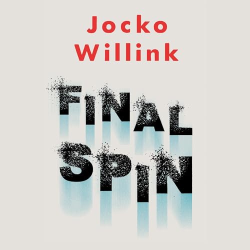 Final Spin by Jocko Willink