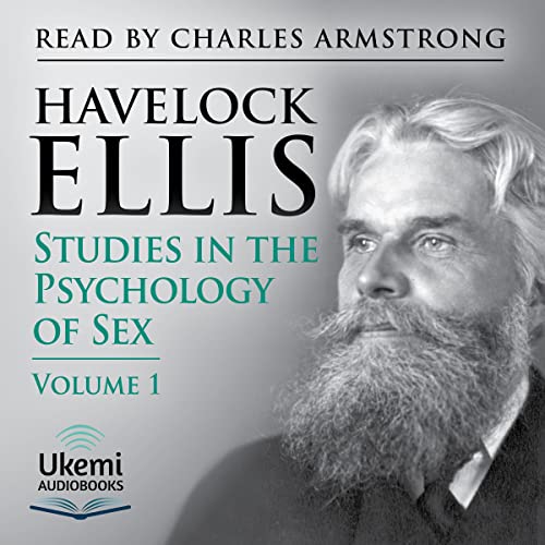 Studies in the Psychology of Sex, Volume 1