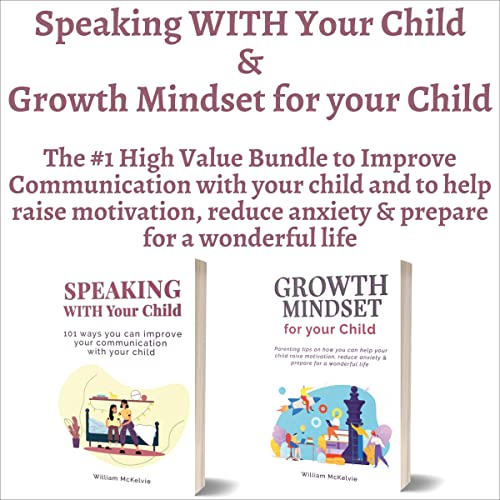Speaking with Your Child & Growth Mindset for Your Child