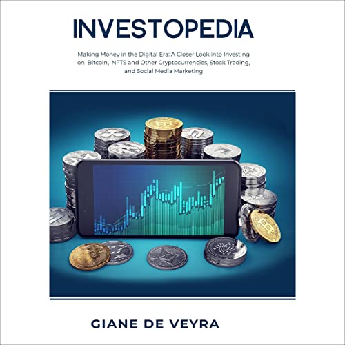 Investopedia: Making Money in the Digital Era