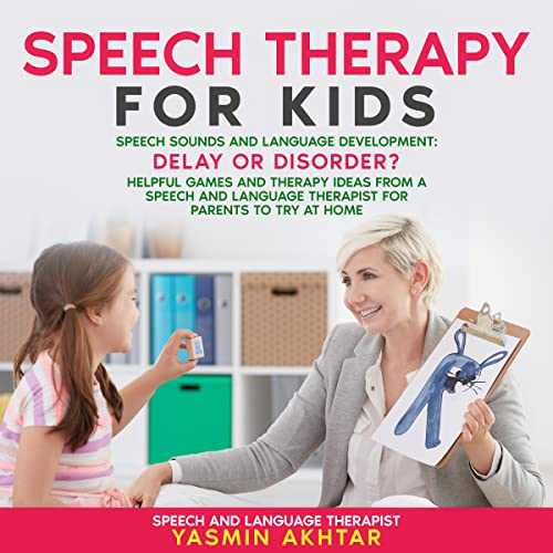 Speech Therapy for Kids by Yasmin Akhtar