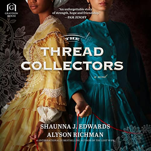 The Thread Collectors by Shaunna J. Edwards