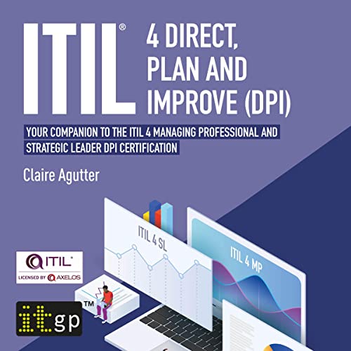 ITIL® 4 Direct, Plan and Improve (DPI) by Claire Agutter