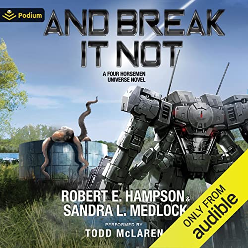 And Break It Not by Robert E. Hampson