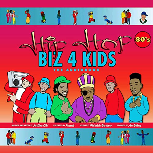 HipHop Biz 4 Kids by Justina Chi