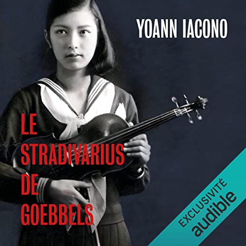 Le Stradivarius de Goebbels