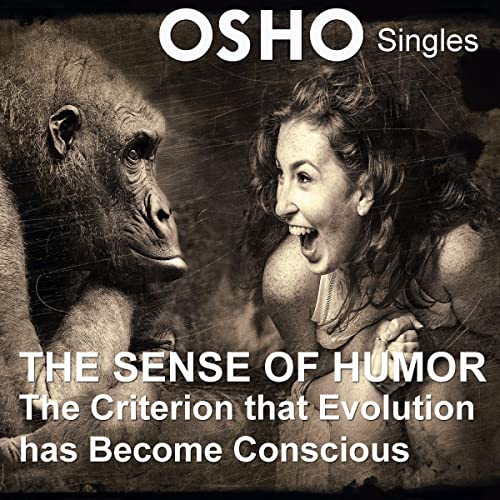 The Sense of Humor by OSHO