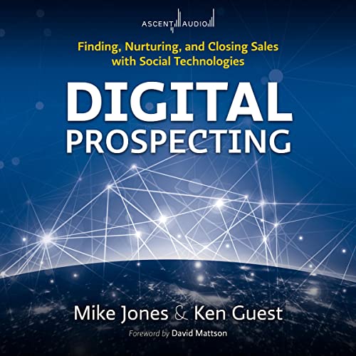 Digital Prospecting by Mike Jones