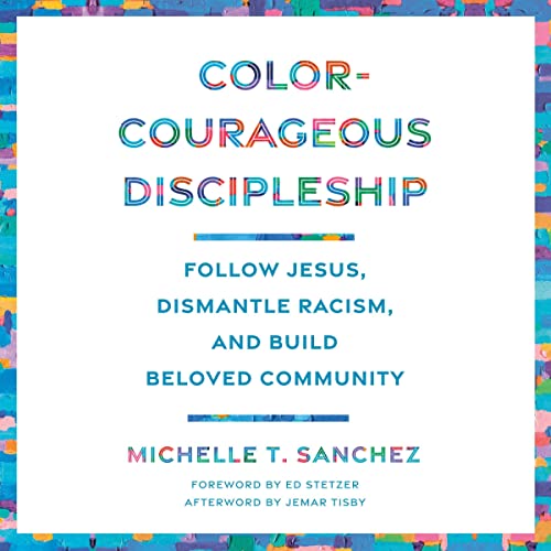 Color-Courageous Discipleship