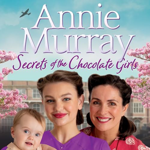 Secrets of the Chocolate Girls