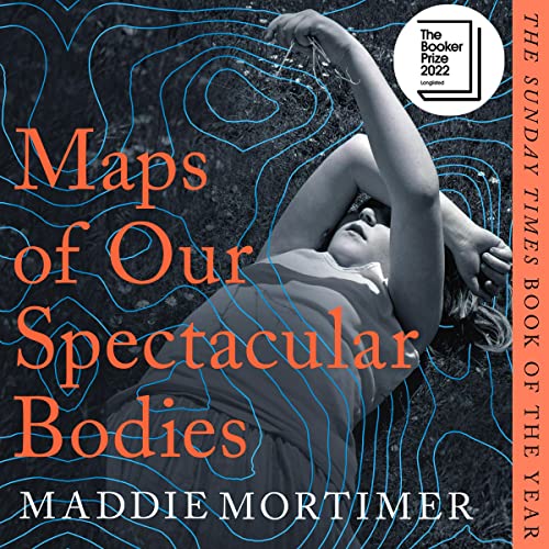 Maps of Our Spectacular Bodies