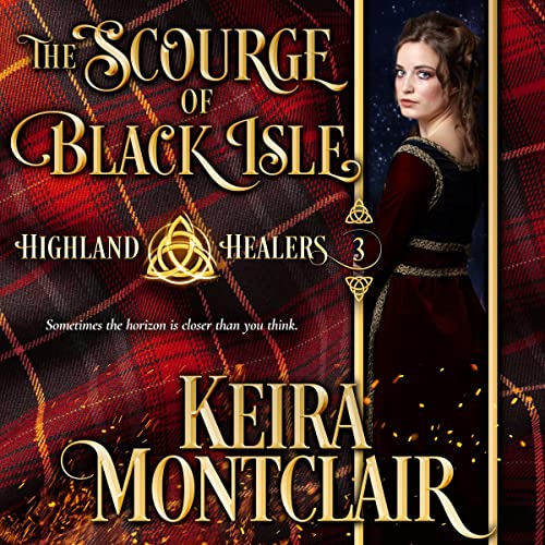 The Scourge of Black Isle by Keira Montclair
