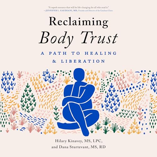 Reclaiming Body Trust