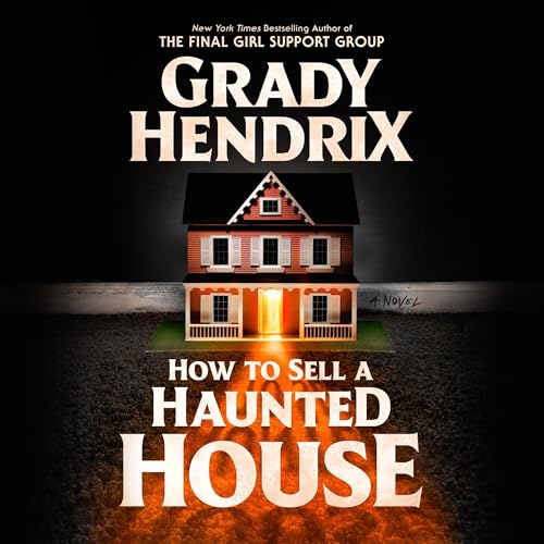 How to Sell a Haunted House