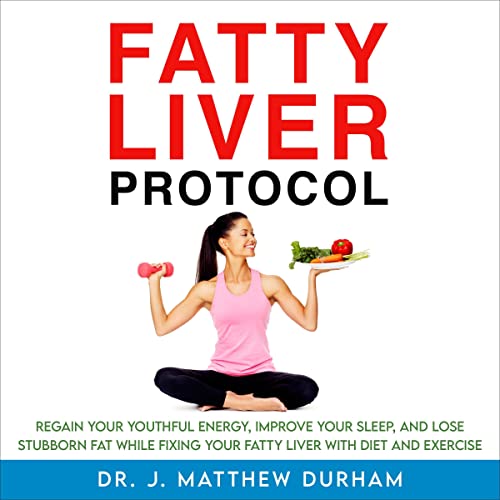Fatty Liver Protocol