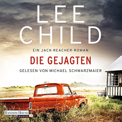 Die Gejagten by Lee Child
