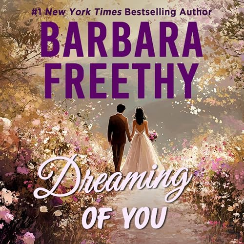 Dreaming of You by Barbara Freethy