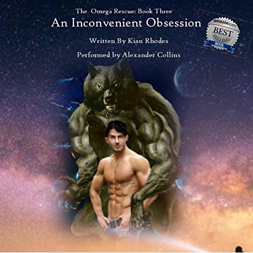 An Inconvenient Obsession: The Omega Rescue: Book Three