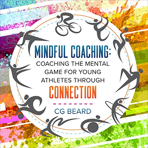 Mindful Coaching by CG Beard