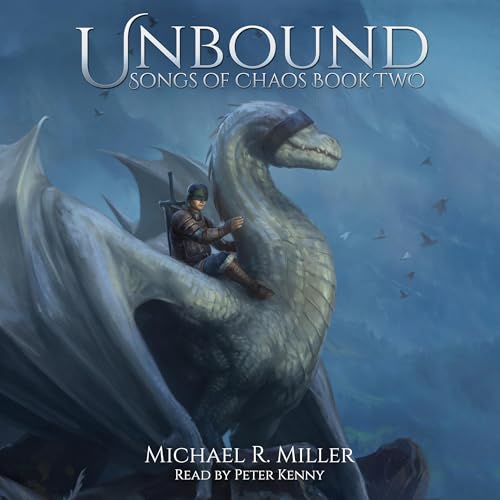 Unbound by Michael R. Miller