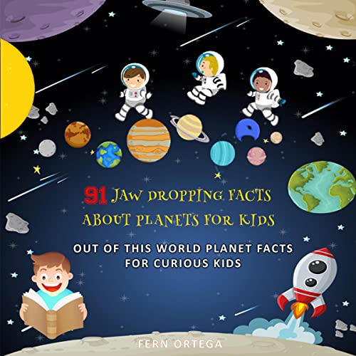 91 Jaw Dropping Facts About Planets for Kids