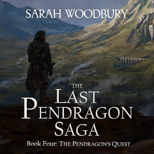 The Pendragon's Quest by Sarah Woodbury