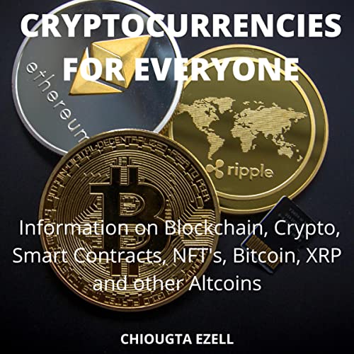 Cryptocurrencies for Everyone