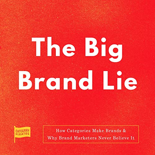 The Big Brand Lie