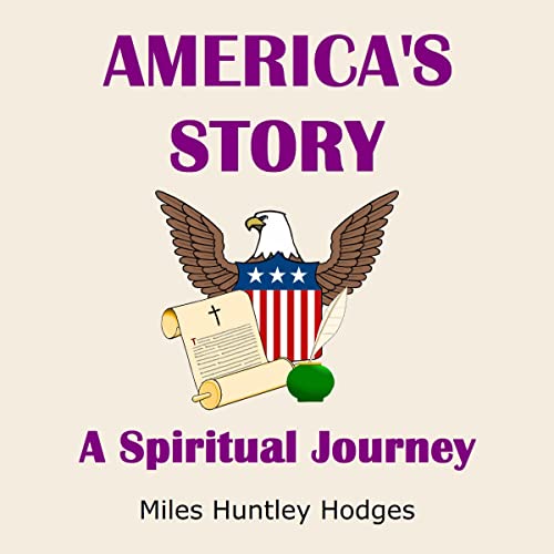 America's Story: A Spiritual Journey