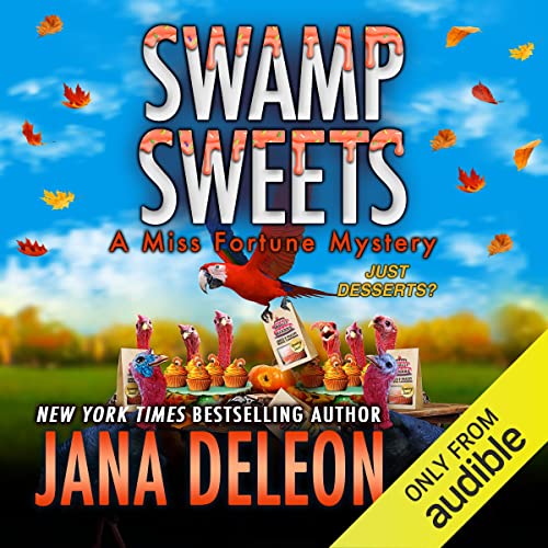 Swamp Sweets by Jana DeLeon