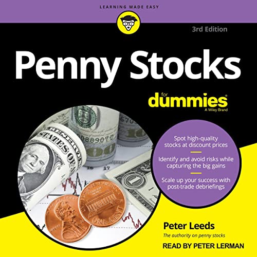 Penny Stocks for Dummies (3rd Edition) by Peter Leeds