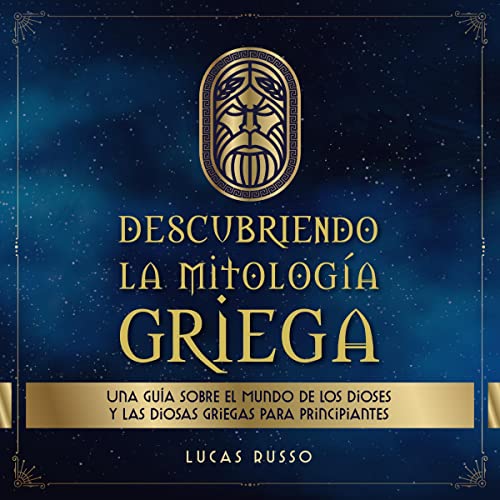 Descubriendo la Mitología Griega [Discovering Greek Mythology]