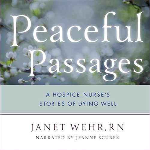 Peaceful Passages by Janet Wehr