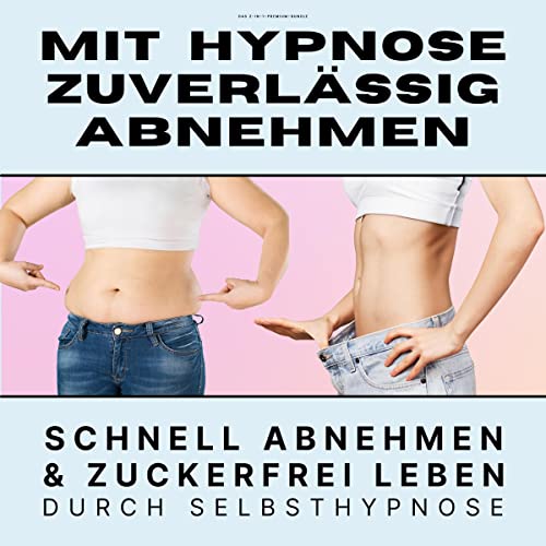 Mit Hypnose zuverlässig abnehmen