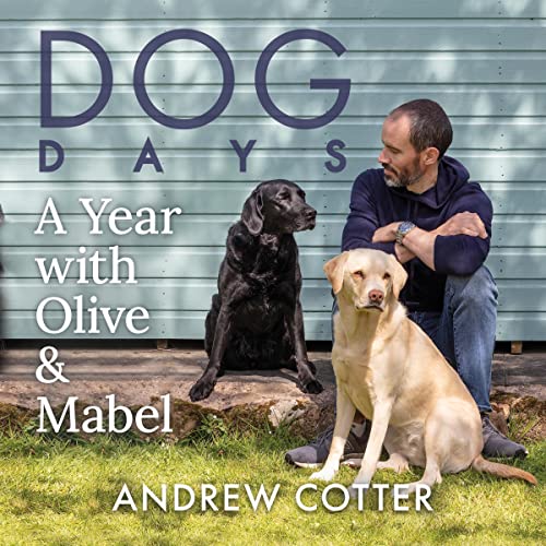 Dog Days by Andrew Cotter